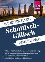 Kauderwelsch 172 - Reise Know-How Sprachführer Schottisch-Gälisch - Wort für Wort