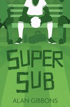 Football Fiction and Facts 7 - Football Fiction and Facts (7) – Super Sub