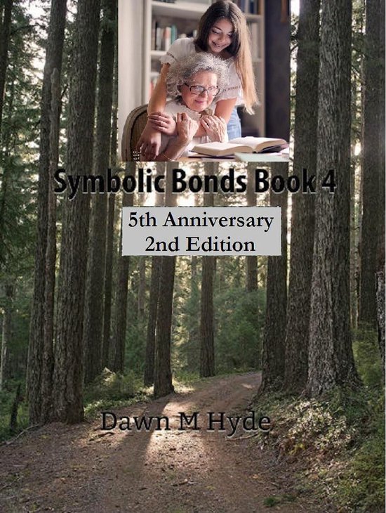 Symbolic Bonds 4 - Symbolic Bonds Book 4 2nd Edition - cover