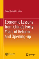 Economic Lessons from China s Forty Years of Reform and Opening up
