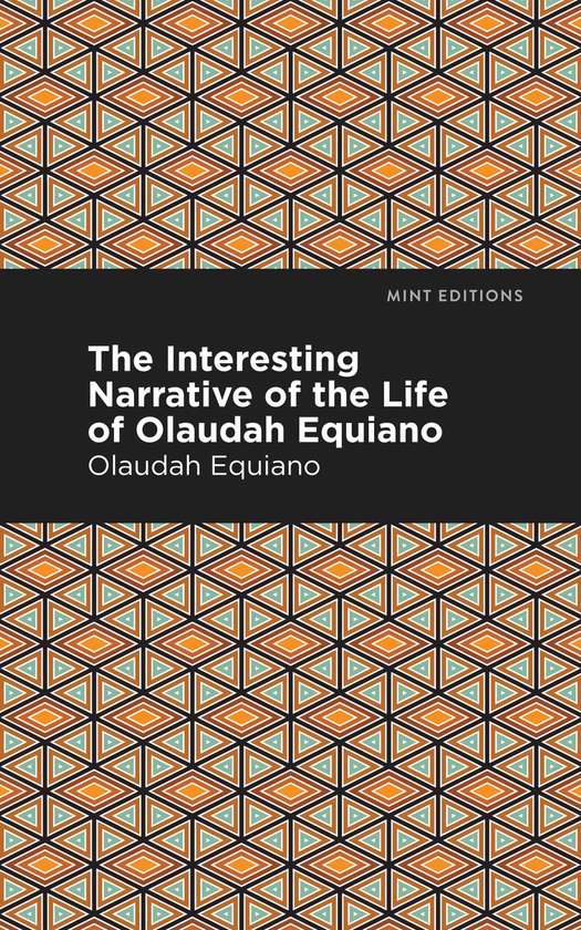 Mint Editions-The Interesting Narrative of the Life of Olaud ... - cover