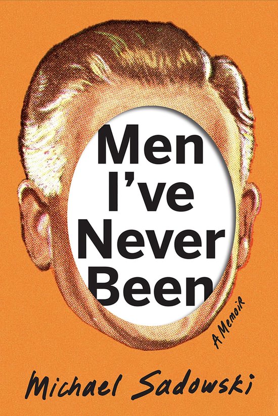 Living Out: Gay and Lesbian Autobiographies- Men I've Never  ... - cover