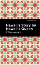 Mint Editions (Hawaiian Library)- Hawaii's Story by Hawaii's Queen