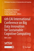 EAI/Springer Innovations in Communication and Computing- 6th EAI International Conference on Big Data Innovation for Sustainable Cognitive Computing