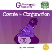 Meet the Parts of Speech- Connie the Conjunction