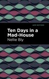 Mint Editions- Ten Days in a Mad House