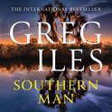 Southern Man: The explosive new crime thriller from the author of the Natchez Burning trilogy