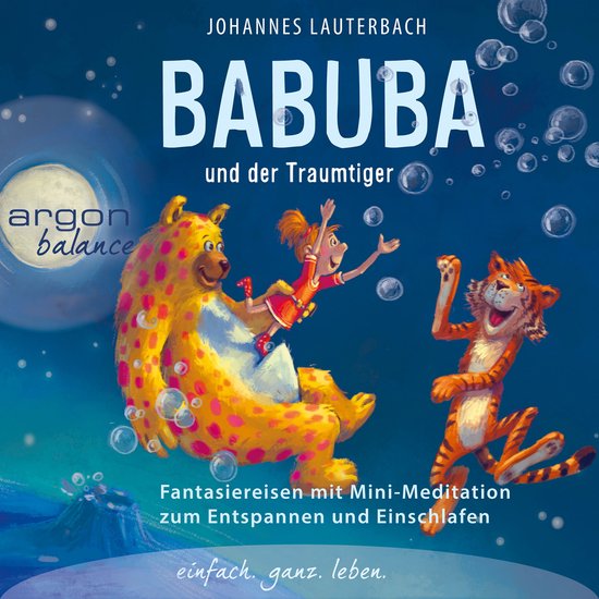 Babuba und der Traumtiger - Babuba - Fantasiereisen für Kin ... - cover