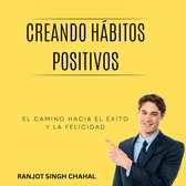Creando Hábitos Positivos
