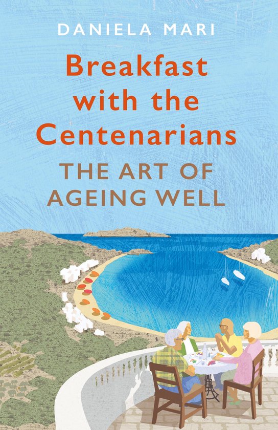 Breakfast with the Centenarians - cover