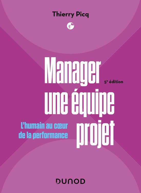 Manager une équipe projet - 5e éd. - cover