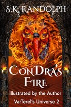 VarTerels' Universe - Illustrated 2 - ConDra's Fire