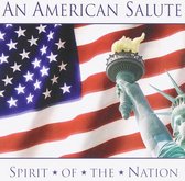Various Artists - An American Salute (Spirit Of The Nation) (CD)