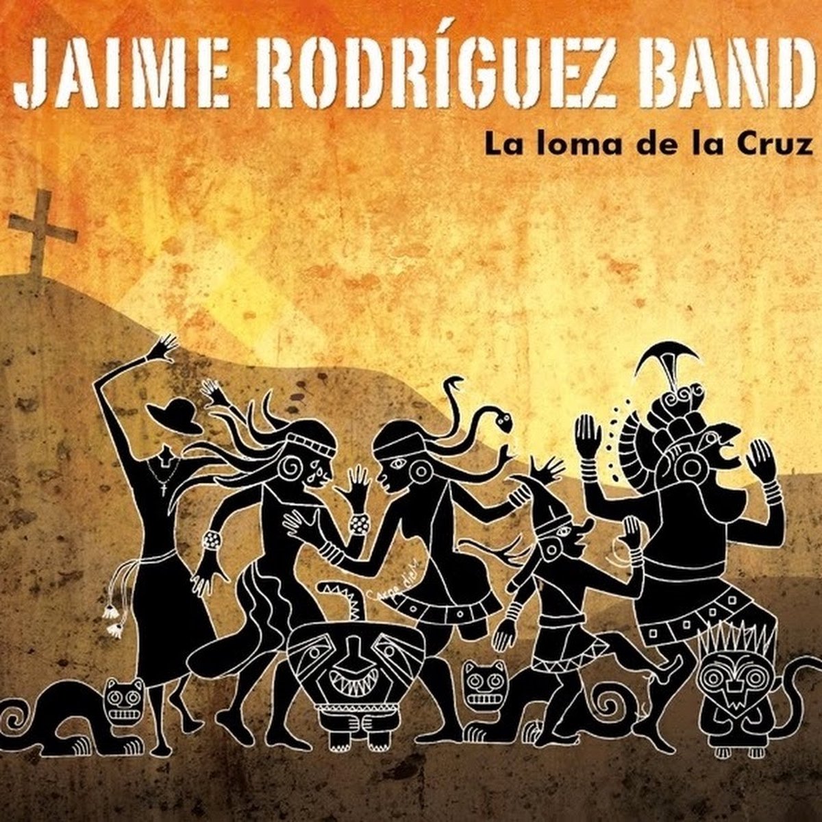 Jaime Rodriguez Band - La Loma De La Cruz (CD)