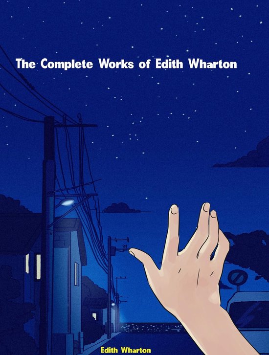 The Complete Works of Edith Wharton - cover