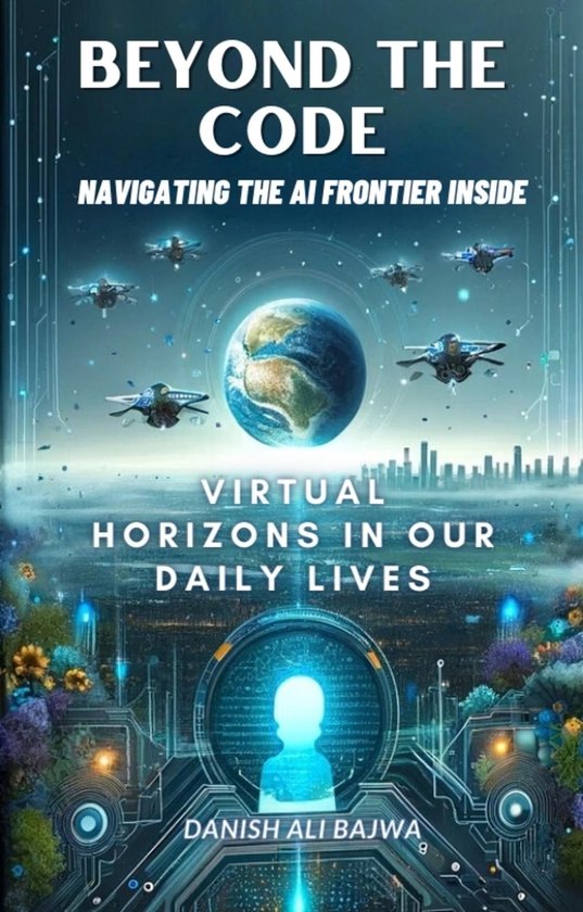 Beyond the Code Navigating the AI Frontier Inside - cover