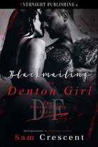 The Denton Family Legacy - Blackmailing the Denton Girl