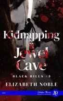 Black Hills 3 - Kidnapping à Jewel Cave