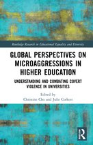 Routledge Research in Educational Equality and Diversity- Global Perspectives on Microaggressions in Higher Education