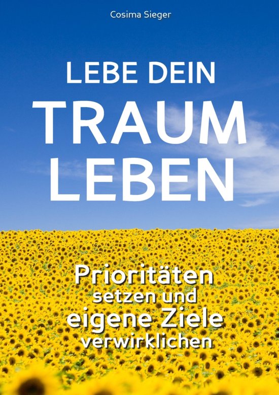 Lebe Dein Traumleben - cover