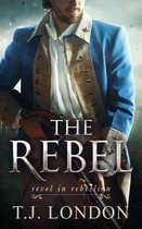 The Rebels and Redcoats Saga - The Rebel