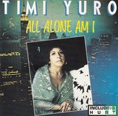 Timi Yuro - All Alone Am I - Including "Hurt"