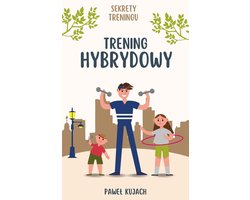 Trening Hybrydowy