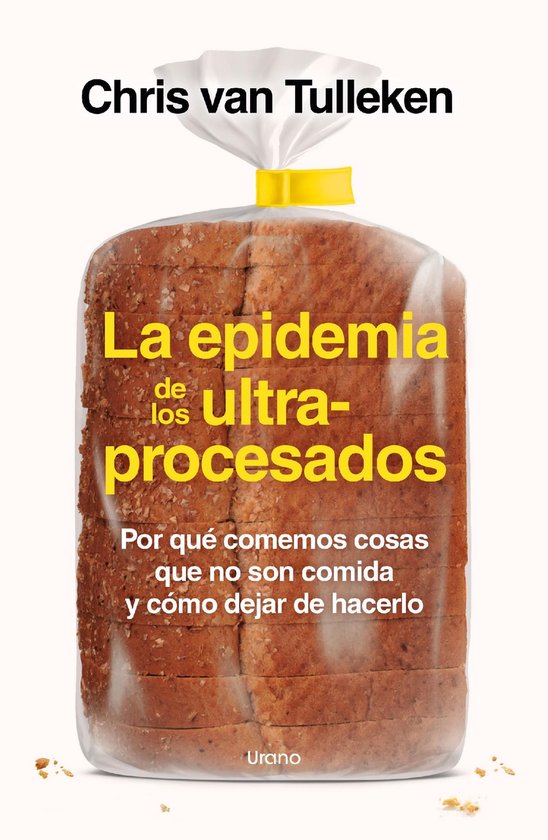 La epidemia de los ultraprocesados - cover