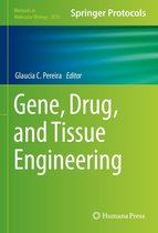 Methods in Molecular Biology 2575 - Gene, Drug, and Tissue Engineering