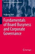 Contributions to Management Science - Fundamentals of Board Busyness and Corporate Governance