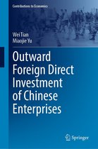 Contributions to Economics - Outward Foreign Direct Investment of Chinese Enterprises
