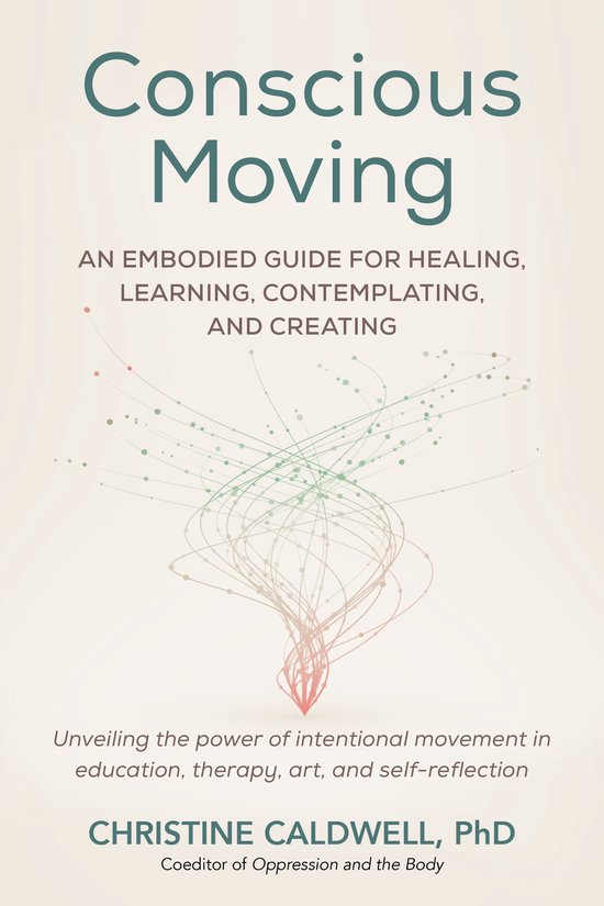 Conscious Moving