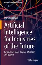 Future of Business and Finance - Artificial Intelligence for Industries of the Future
