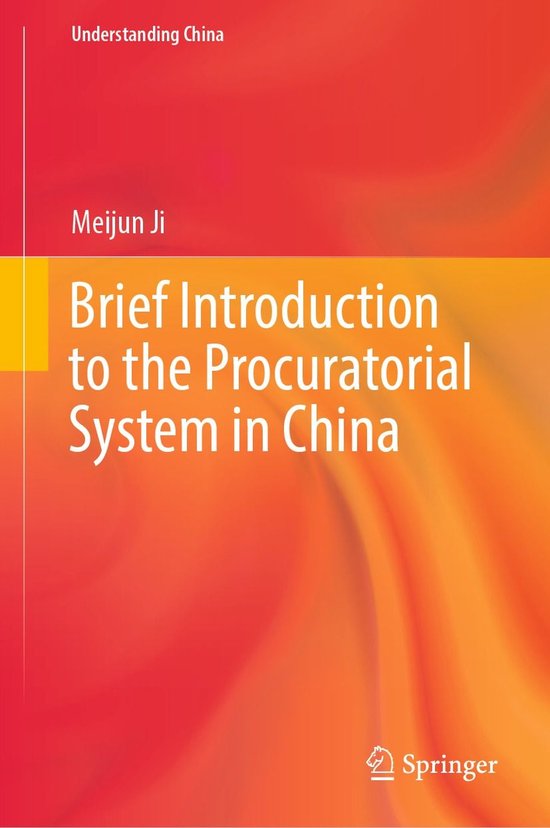 Understanding China - Brief Introduction to the Procuratoria ... - cover