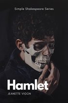 Simple Shakespeare Series 1 - Hamlet Simple Shakespeare Series