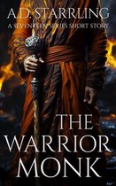 Seventeen 0.4 - The Warrior Monk (A Seventeen Series Short Story #4)