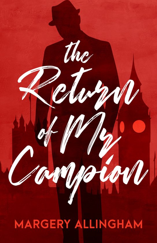 The Albert Campion Mysteries-The Return of Mr. Campion - cover