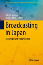 Advances in Information and Communication Research 5 - Broadcasting in Japan