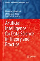 Studies in Computational Intelligence 1006 - Artificial Intelligence for Data Science in Theory and Practice