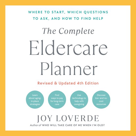 The Complete Eldercare Planner, Revised and Updated 4th Edit ... - cover