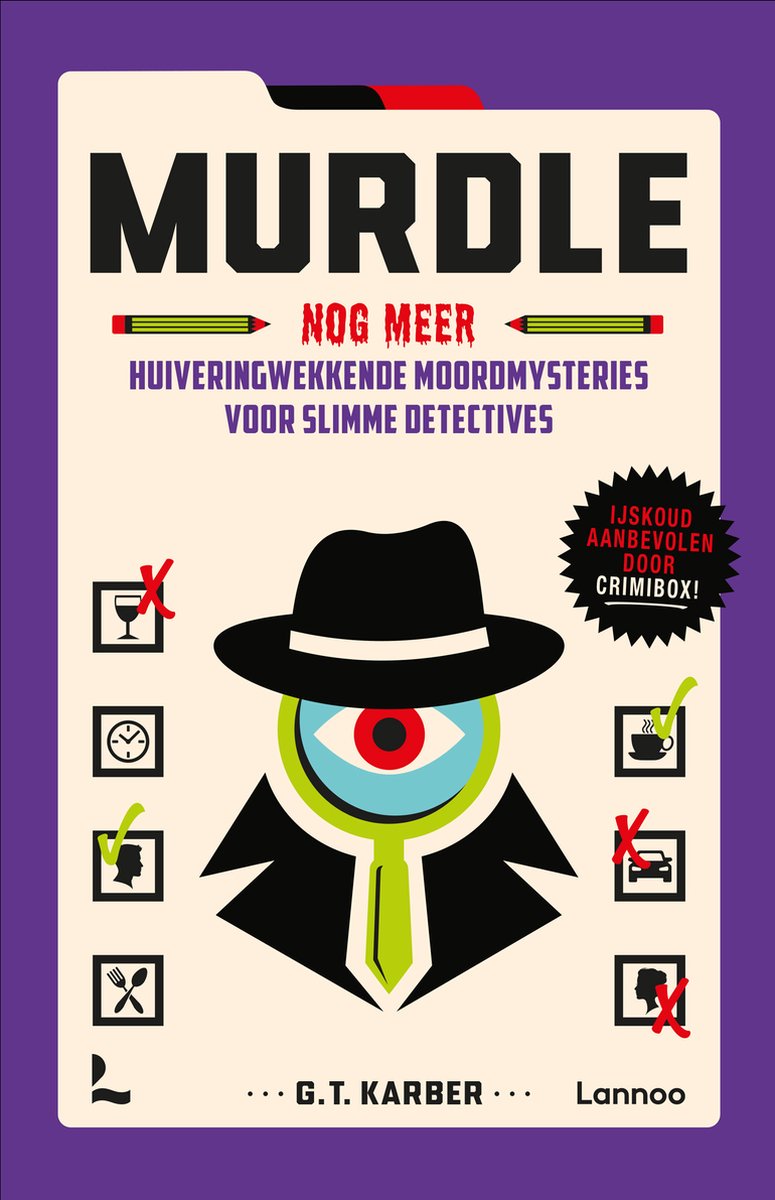 Murdle - Murdle - Meer huiveringwekkende moordmysteries voor slimme detectives - G.t. Karber