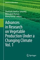 Advances in Research on Vegetable Production Under a Changing Climate Vol 1
