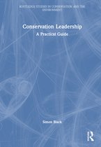 Routledge Studies in Conservation and the Environment- Conservation Leadership
