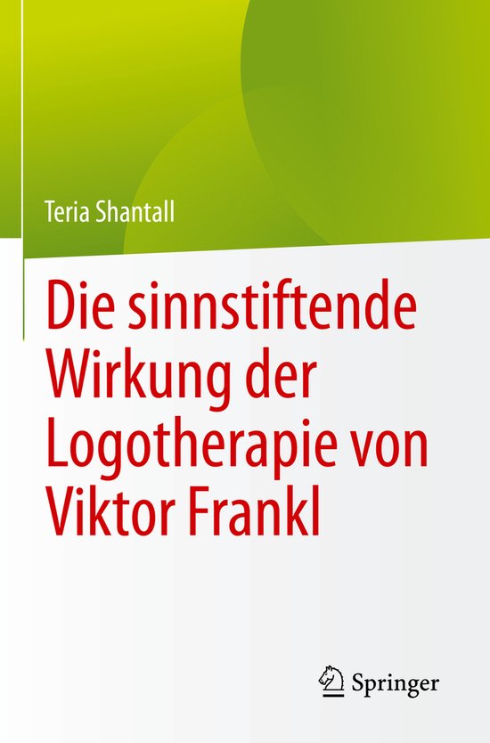 Die sinnstiftende Wirkung der Logotherapie von Vıktor Frank ... - cover