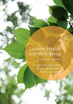 Leisure Health and Well Being