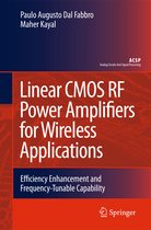 Analog Circuits and Signal Processing- Linear CMOS RF Power Amplifiers for Wireless Applications