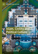 Islam Civility and Political Culture
