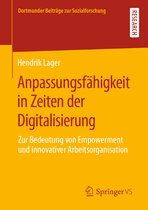Dortmunder Beiträge zur Sozialforschung- Anpassungsfähigkeit in Zeiten der Digitalisierung