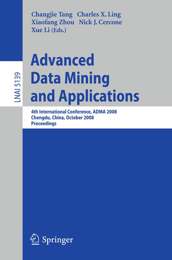 Lecture Notes in Computer Science5139- Advanced Data Mining  ... - cover