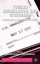Migration, Minorities and Citizenship- Toward Assimilation and Citizenship